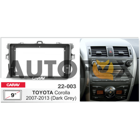 Carav 22-003: 9" TOYOTA Corolla 2007-2013 Dark Grey